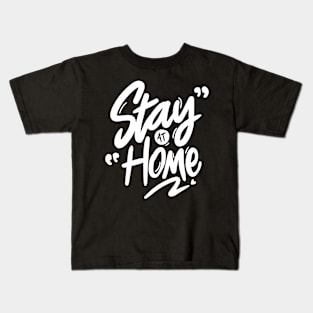 Stay At Home | Social Distancing Kids T-Shirt